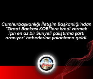 Cumhurbaşkanlığı İletişim Başkanlığı Dezenformasyonla Mücadele Merkezi, Cem Yıldırım’ın Sözcü Gazetesinde kaleme aldığı “Ziraat Bankası KOBİ’lere kredi vermek için en az bir Suriyeli ya da mülteci çalıştırma şartı arıyor” başlıklı haberin gerçeği yansıtmadığını bildirdi.