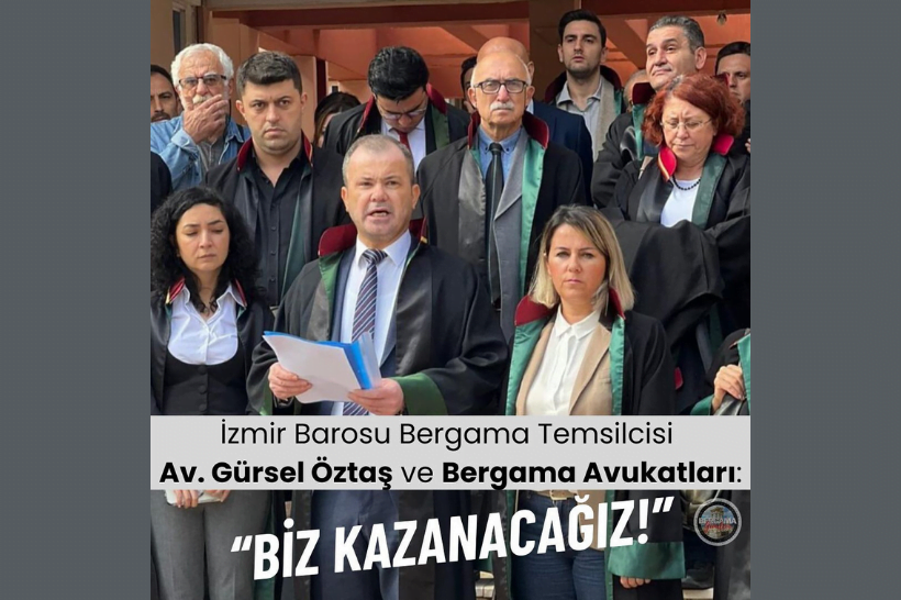 Bergama Avukatlarından Yargıtaya Tepki!