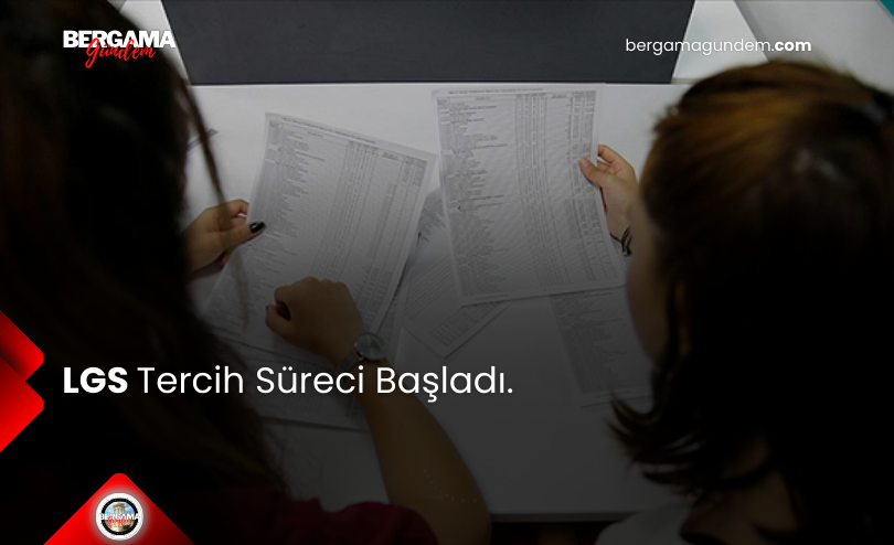LGS Tercih Süreci Başladı