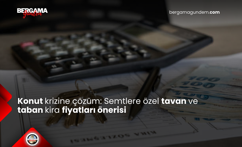 Konut Krizine Çözüm: Semtlere Özel Tavan ve Taban Kira Fiyatları Önerisi