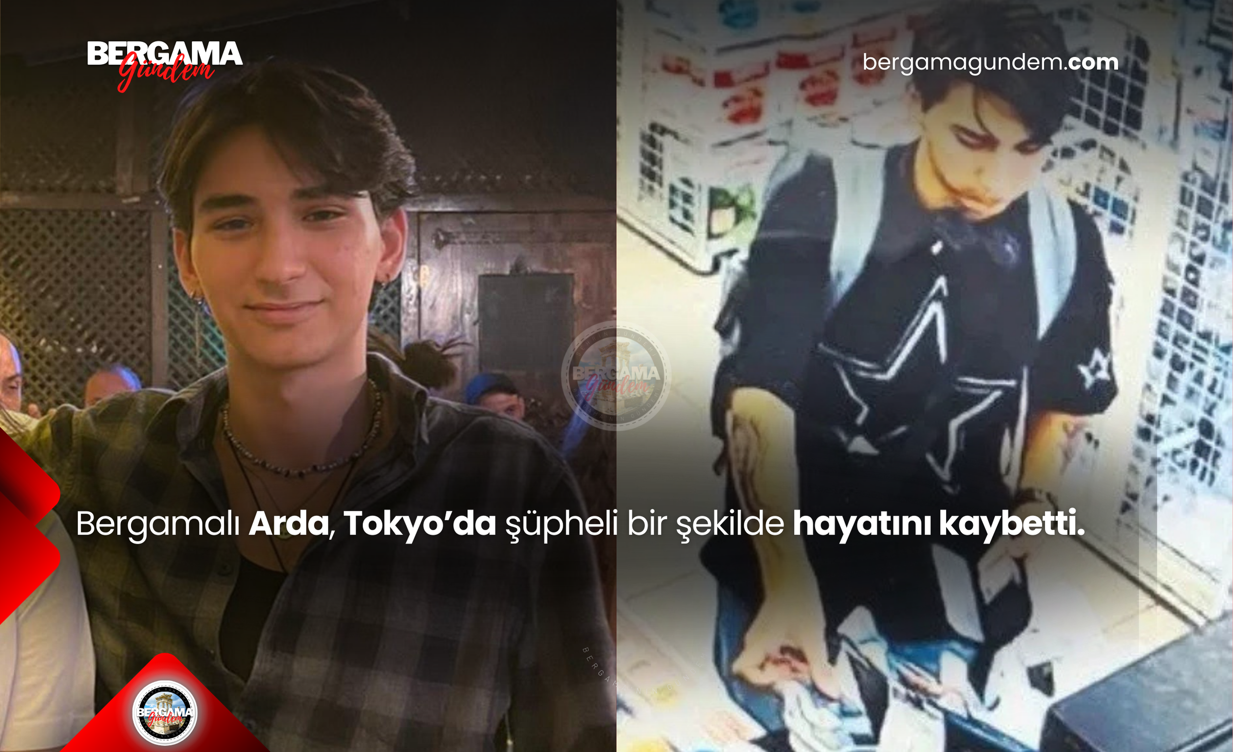 Bergamalı Arda, Tokyo’da şüpheli bir şekilde hayatını kaybetti.