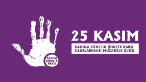 Bergama’da 25 Kasım’da Kadına Yönelik Şiddete Karşı Güçlü Çağrı: “Yeter!”