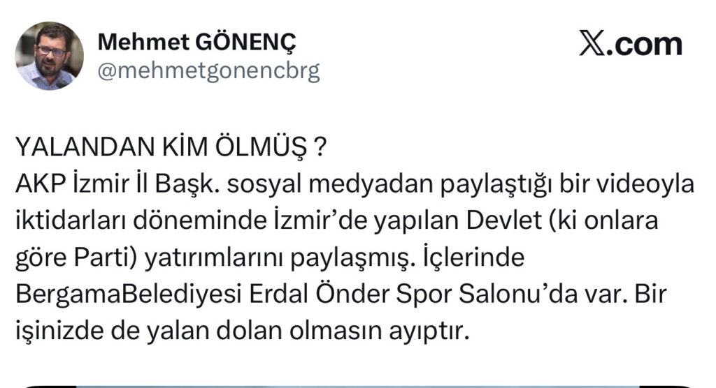 Mehmet Gönenç’ten AK Parti İzmir İl Başkanlığı Paylaşımına Tepki
